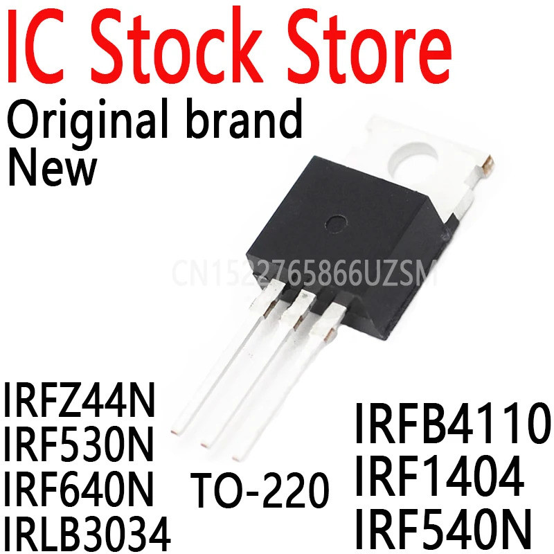 5PCS IRLZ44N IRLZ34N IRF3205 IRF4905 IRF740 IRF9540N IRF840 IRFZ44N IRF530N IRF640N IRLB3034 IRFB411