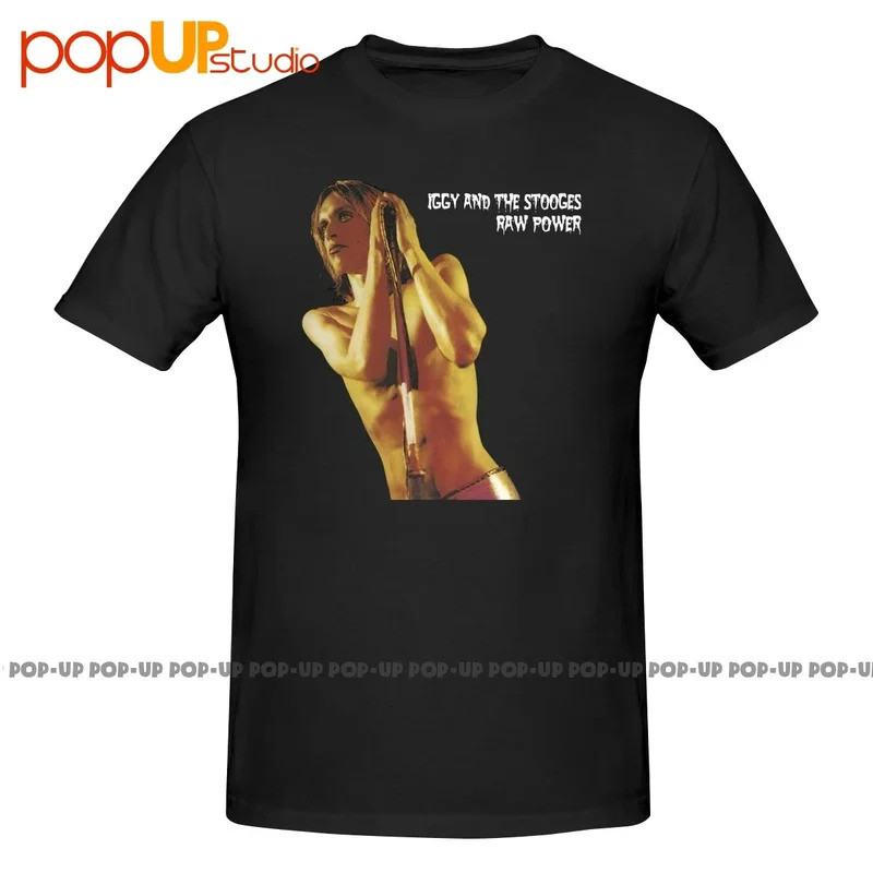 เสื้อยืด Iggy Pop Iggy Raw Power Rock N Roll Band Stooges น่ารัก ตลก แปลกใหม่ สวมใส่สบาย