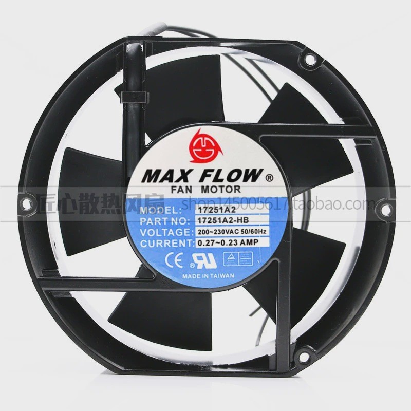 [สต๊อกพร้อม] พัดลมระบายความร้อนตู้ MAX FLOW 220V 17251A2-HB 0.27 A 17251 ใหม่ล่าสุด 17CM
