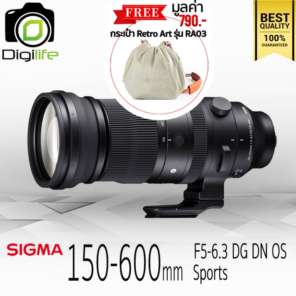 Sigma Lens 150-600 mm. F5-6.3 DG DN OS ( Sports ) For Sony E , FE - รับประกันร้าน Digilife Thailand 