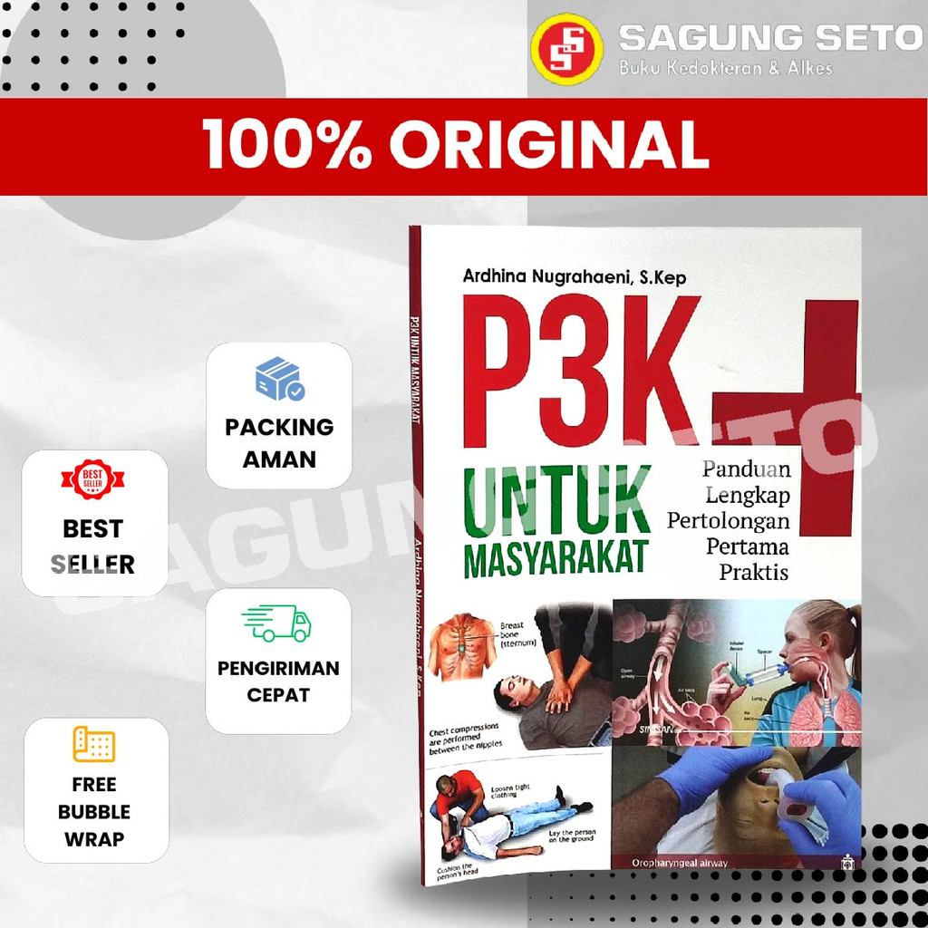 หนังสือ P3K สําหรับ SOCIETY COMPLETE GUIDE TO THE FIRST AID PRACTICAL - NUGRAHAENI