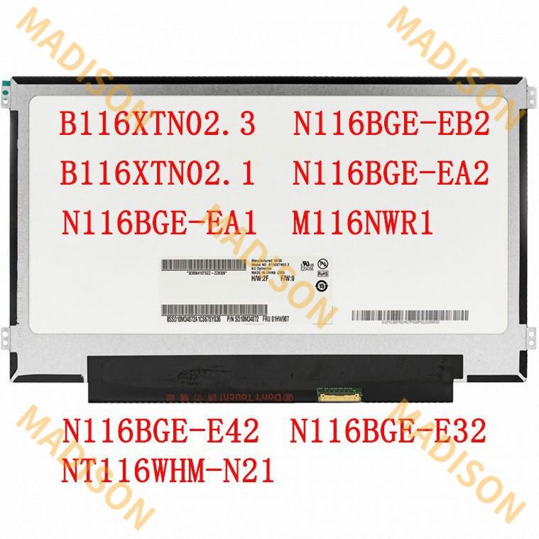 N116BGE-EA1 E32 E42 NT116WHM-N11 Asus x200m N116BGE-EB2 m116nwr1 N116BGE-EA2 30 pin 11.6*1366 LED หน