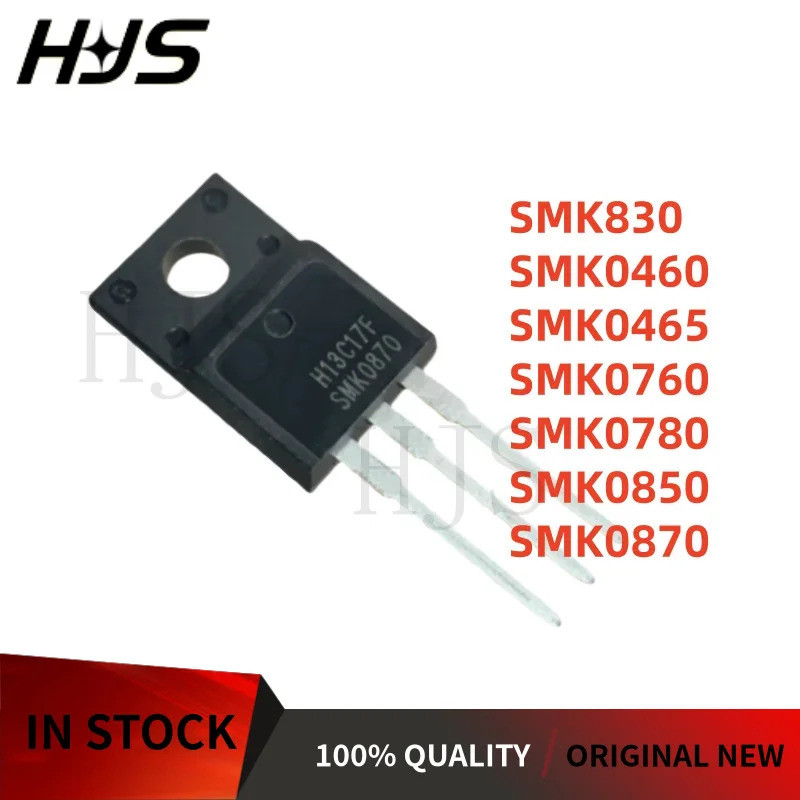 10pcs ยี่ห้อ SMK0465 SMK0460 SMK0780 SMK830 SMK0870 SMK0760 SMK0850 TO-220F ทรานซิสเตอร์ MOSFET ในสต
