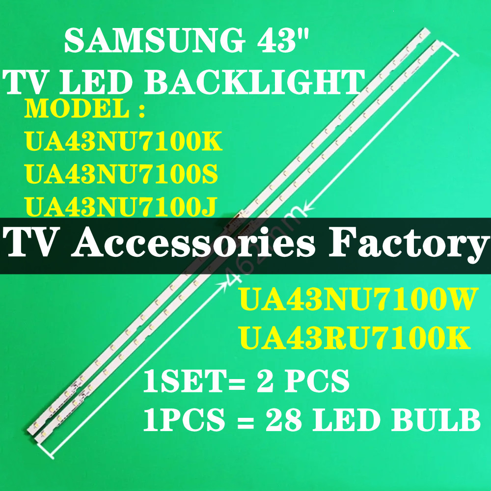 ใหม่ 2PCS UA43NU7100K UA43NU7100S UA43NU7100J UA43NU7100W UA43RU7100K 43 "LED TV Backlight (โคมไฟทีว