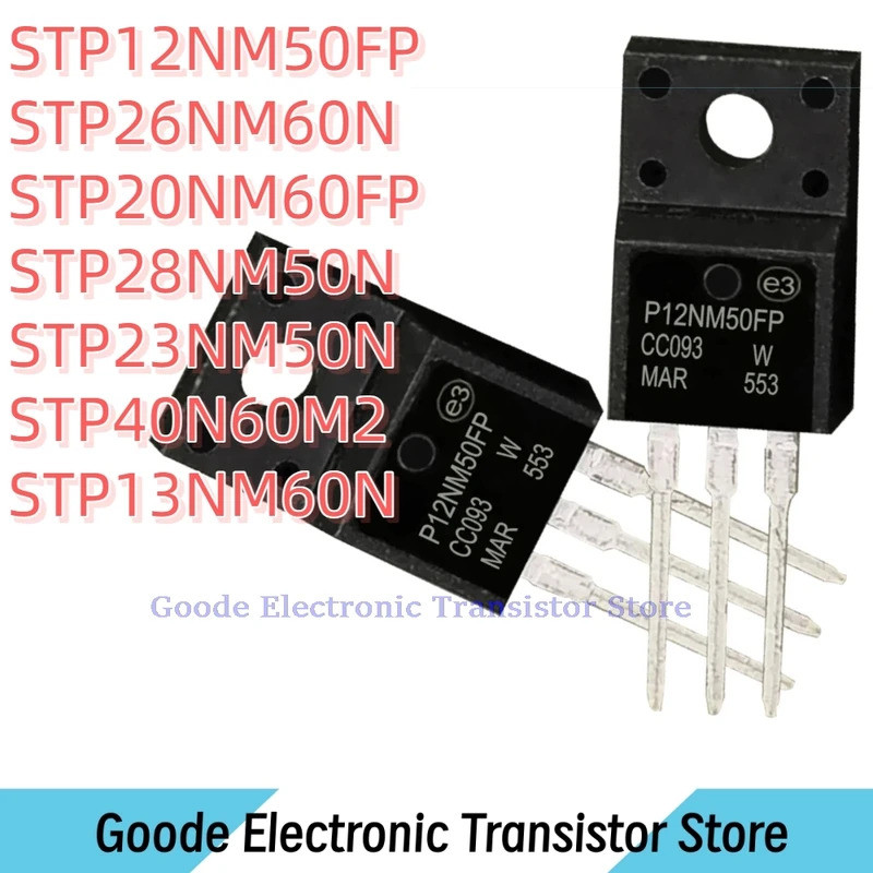 10PCS STP12NM50FP STP26NM60N STP20NM60FP STP28NM50N STP23NM50N STP40N60M2 STP13NM60N TO-220F ในสต็อก