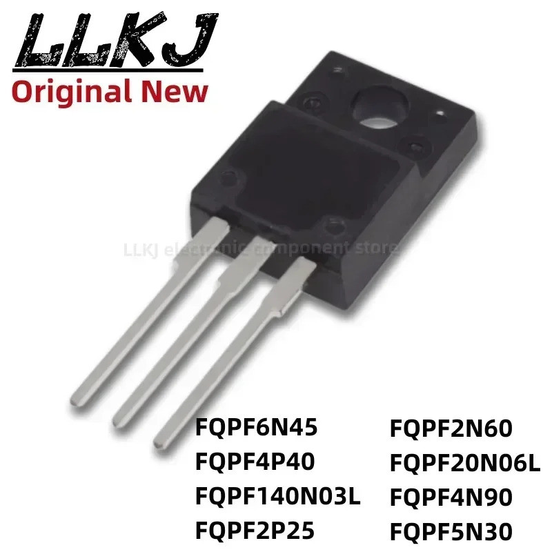 1-5PCS FQPF6N45 FQPF4P40 FQPF140N03L FQPF2P25 FQPF2N60 FQPF20N06L FQPF4N90PF5N30 TO-220F MOSF ทรานซิ