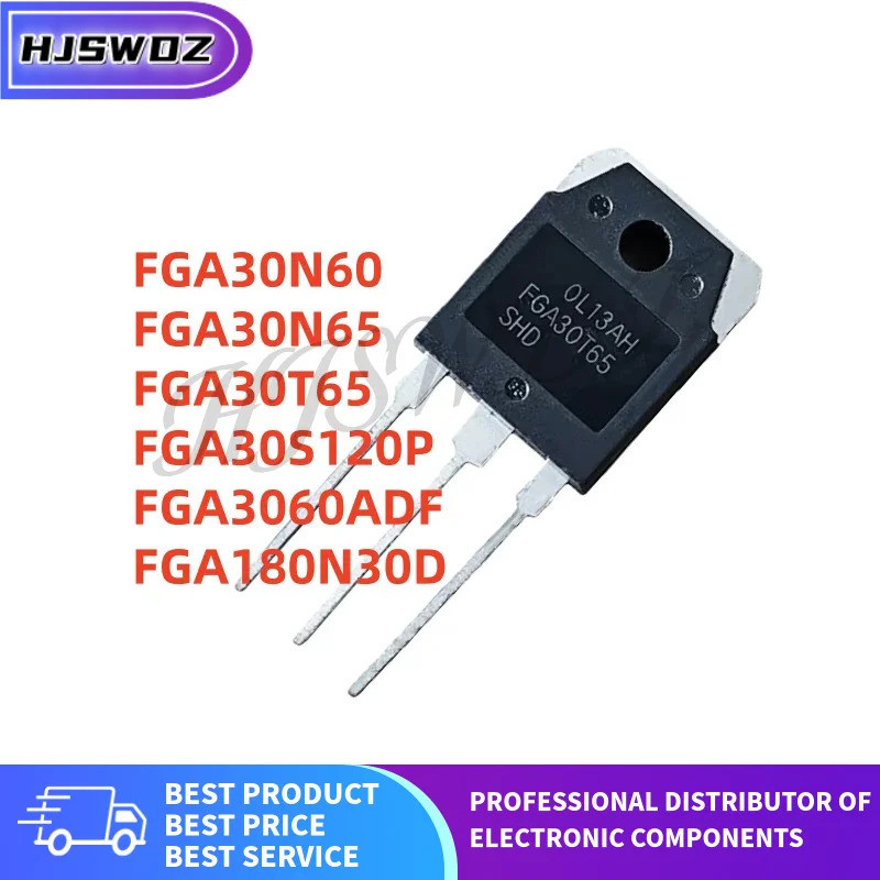 5PCS FGA30N60 FGA30S120P FGA30T65 FGA30N65 FGA180N30D FGA30T65SHD FGA30N60LSD FGA30N65SMD ทรานซิสเตอ