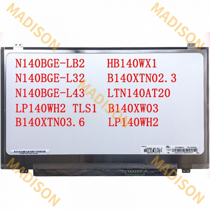 14 นิ้ว 40 พิน N140BGE-LB2 N140BGE-L32 lp140wh2 tls1 b140xtn03.6 b140xw03 b140xtn02.3 LCD lt140at140