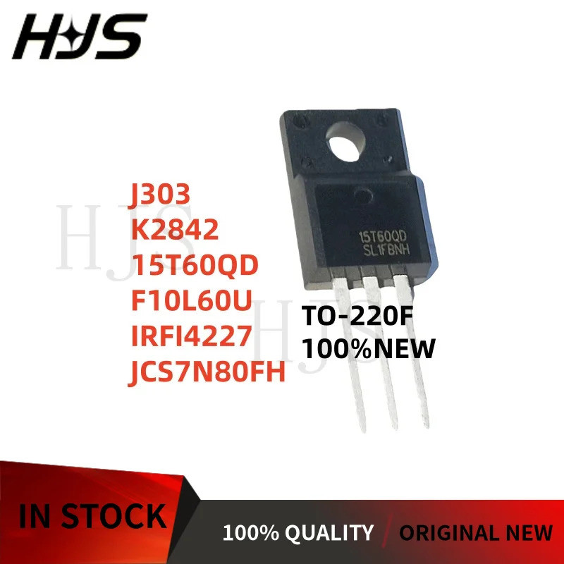 5 ชิ้น TO-220 J303 K2842 15T60QD F10L60U IRFI4227 JCS7N80FH TO220 ในสต็อก mos ชิป ic 3PFU