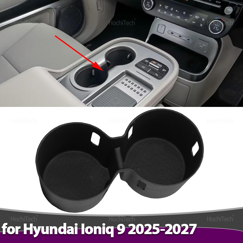 ถ้วยน้ําอุปกรณ์เสริมสําหรับ Hyundai Ioniq 9 2025 2026 2027 Non-Slip Shock-Absorbing เครื่องดื่มผู้ถื