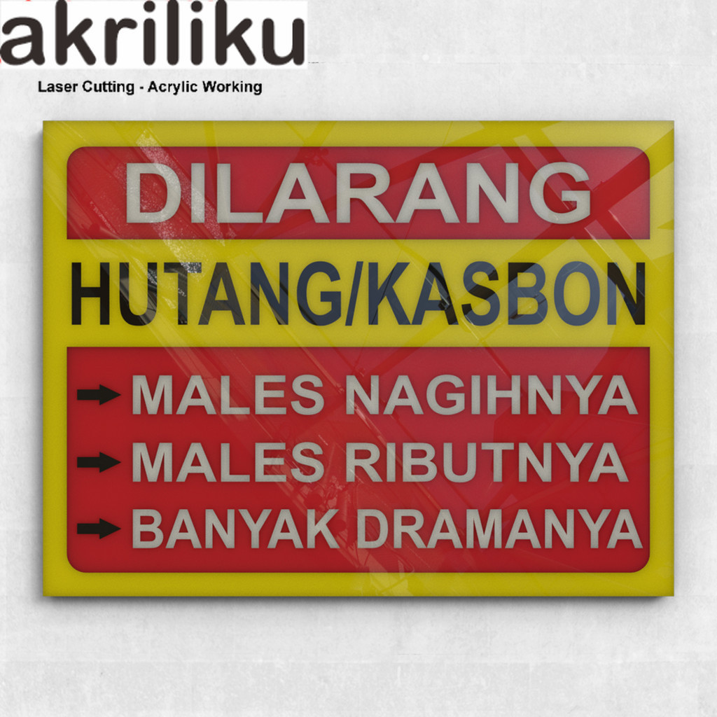 ป้ายยึดรถยนต์ไม่กรอง DEBT/KASBON HAS MANY MINIMALIST DRAMA LASER CUT ASSALAMUALAIKUMUM