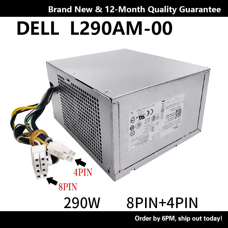 Dell L290AM-00 Universal HU290EM-00 H290AM-00 AC290AM-00 แหล่งจ่ายไฟ 8+4 Pins
