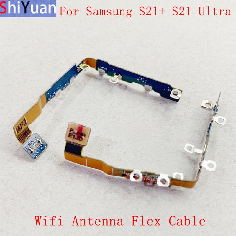 เสาอากาศ Wifi Flex สัญญาณสายเคเบิลสําหรับ Samsung S21 Plus G996B S21 Ultra G998B 5G Wifi เสาอากาศ Flex Cable อะไหล่
