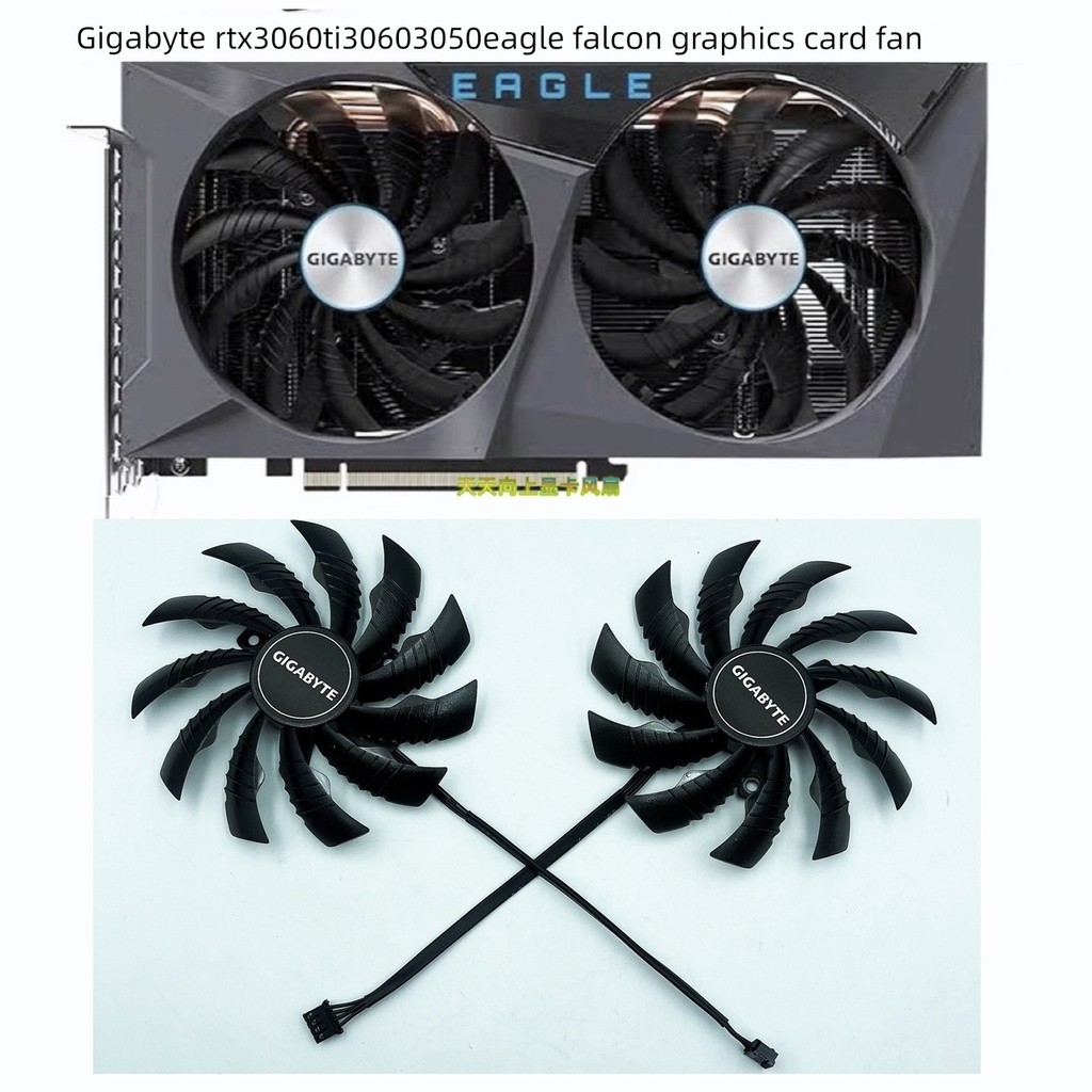 GIGABYTE GIGABYTE RTX3060ti 3060 3050EAGLE Falcon กราฟิกการ์ดพัดลมควบคุมอุณหภูมิเงียบ