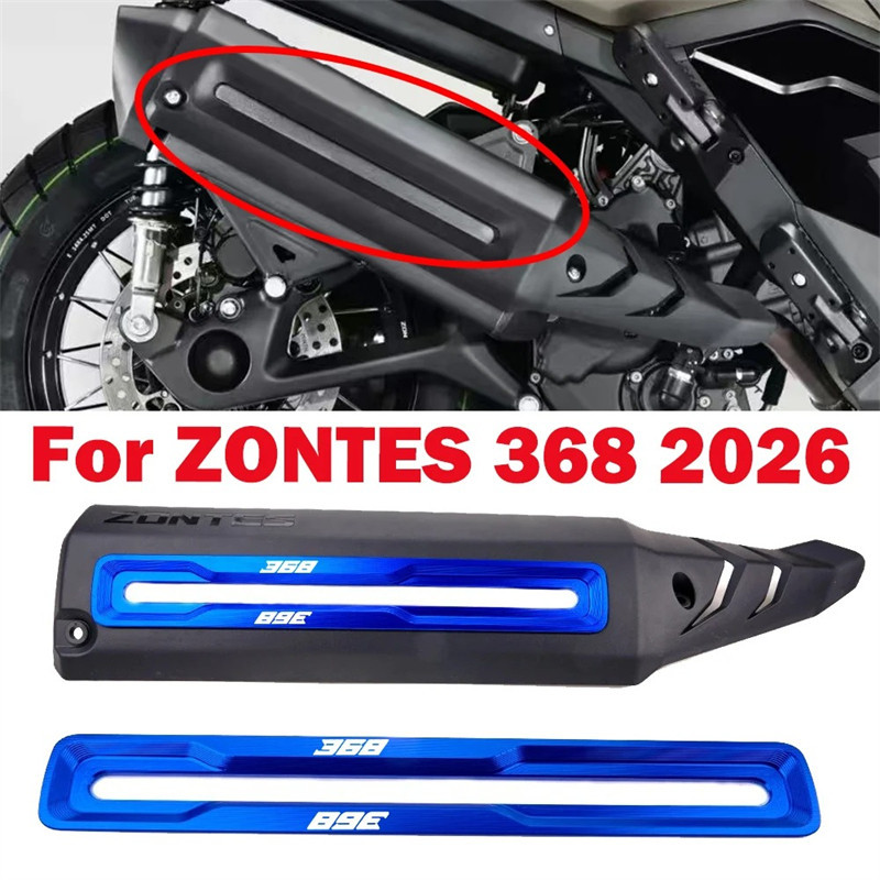 สําหรับ ZONTES 368G V2 2026 368D 368K 2026 ท่อไอเสียรถจักรยานยนต์หางป้องกันท่อไอเสียด้านข้างท่อฝาครอ
