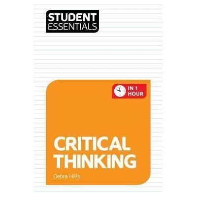 [BnB] USED Student Essentials: Critical Thinking โดย Debra Hills (มือสอง: ดีมาก)