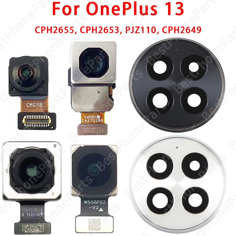 สําหรับ OnePlus 13 CPH2655 CPH2653 CPH2649 ฝาครอบเลนส์กล้องและด้านหน้าด้านหลัง Facing โมดูลกล้อง Fle