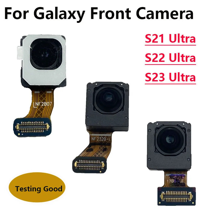 ด้านหน้า Facing กล้องโมดูล Flex สําหรับ Samsung Galaxy S24 S22 S23 S21 S20 Ultra S908B S908U S928 S9