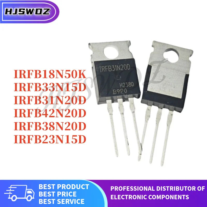 10PCS IRFB18N50K IRFB23N15D IRFB31N20D IRFB33N15D IRFB38N20D IRFB42N20D FB18N50K FB23N15D FB33N20D F