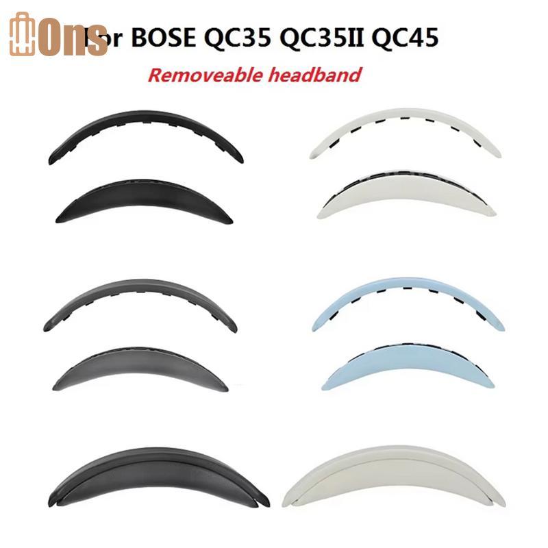 Ons เบาะรองศีรษะแบบถอดได้สําหรับ Bose QC35 QC35II QC45 เปลี่ยนหูฟังที่