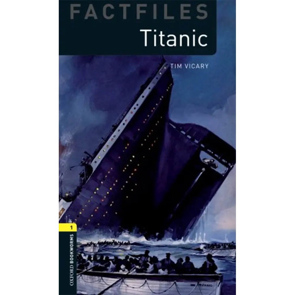 Se-ed (ซีเอ็ด) : หนังสือ OBWL Factfiles 3rd ED 1 : Titanic  (P)