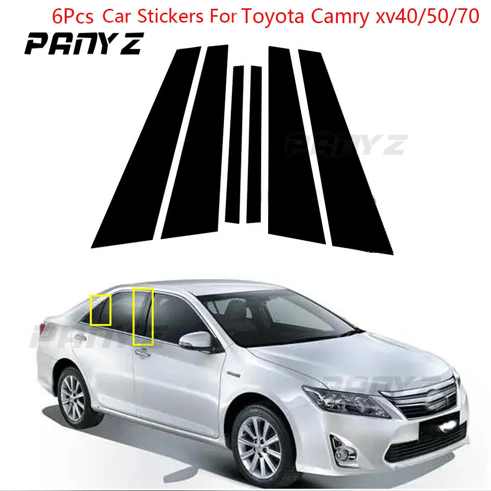 6Pcs/set Car Window Door Column B C Pillar Post Cover Trim PC Stickers For Toyota Camry XV40 XV50 XV