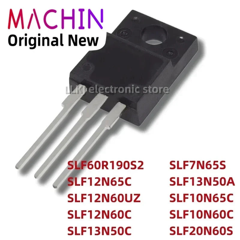 5 ชิ้น SLF60R190S2 SLF12N65C SLF12N60UZ SLF12N60C SLF13N50C SLF7N65S SLF13N50A SLF10N65S SLF60C ทราน