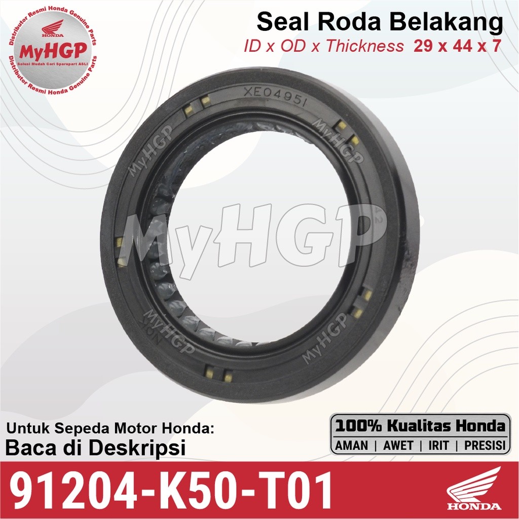 91204K50T01 ซีลล้อหลังซีลน้ํามัน 29x44x7 Honda BeAT K1A K16 K81 K25, Genio, Scoopy K16 K2F, Vario 11