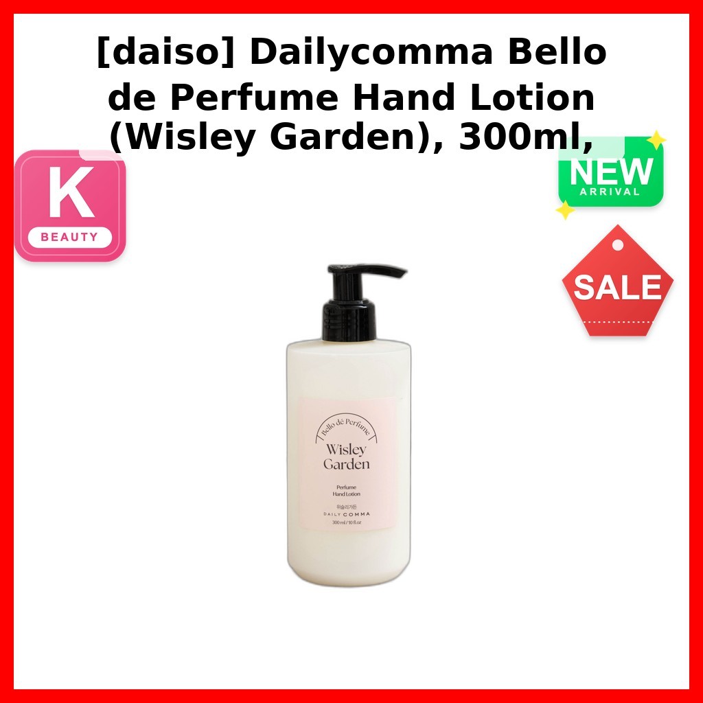 [daiso] Dailycomma Bello de Perfume Hand Lotion (Wisley Garden), 300ml, 1 ชิ้น / เกาหลี Hand Lotion 