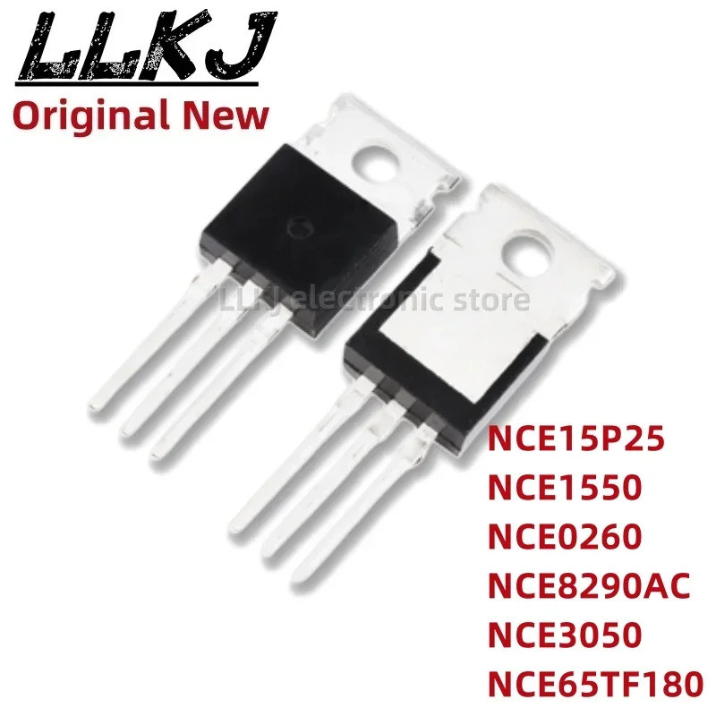 5 ชิ้น NCE15P25 NCE1550 NCE0260 NCE8290AC NCE3050 NCE65TF180 TO220 Field Effect ทรานซิสเตอร์