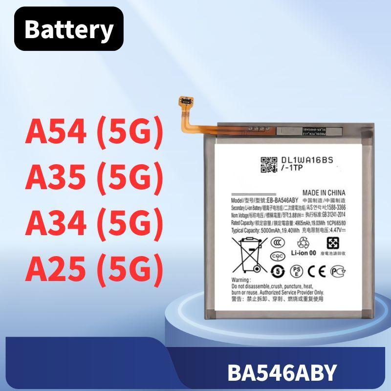 แบตเตอรี่สำหรับ แบต SAMSUNG A54 (5G) A35  A34 A25 รุ่น BA546ABY คุณภาพสูง ทนทาน ใช้งานได้ยาวนาน – โปรปัง