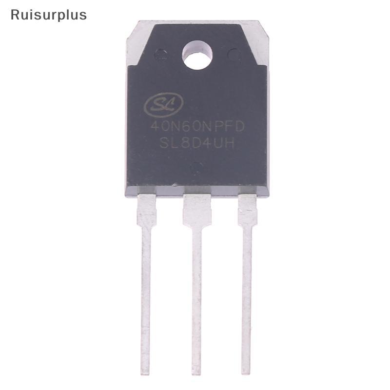 [Rui-t] 40N60NPFD และต้นฉบับ 40A 600V SGT40N60NPFD มอเตอร์ไดรฟ์วิ่งmachinemly ใช้ IGBT เชื่อมเดี่ยว 