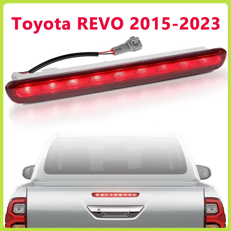 ไฟเบรคดวงที่ 3 Revo ฟเบรคฝาท้าย ไฟเบรคท้ายกระบะ Toyota revo LED ไฟเบรคกระบะท้าย for TOYOTA REVO ปี 2015-2023 Toyota ขาว