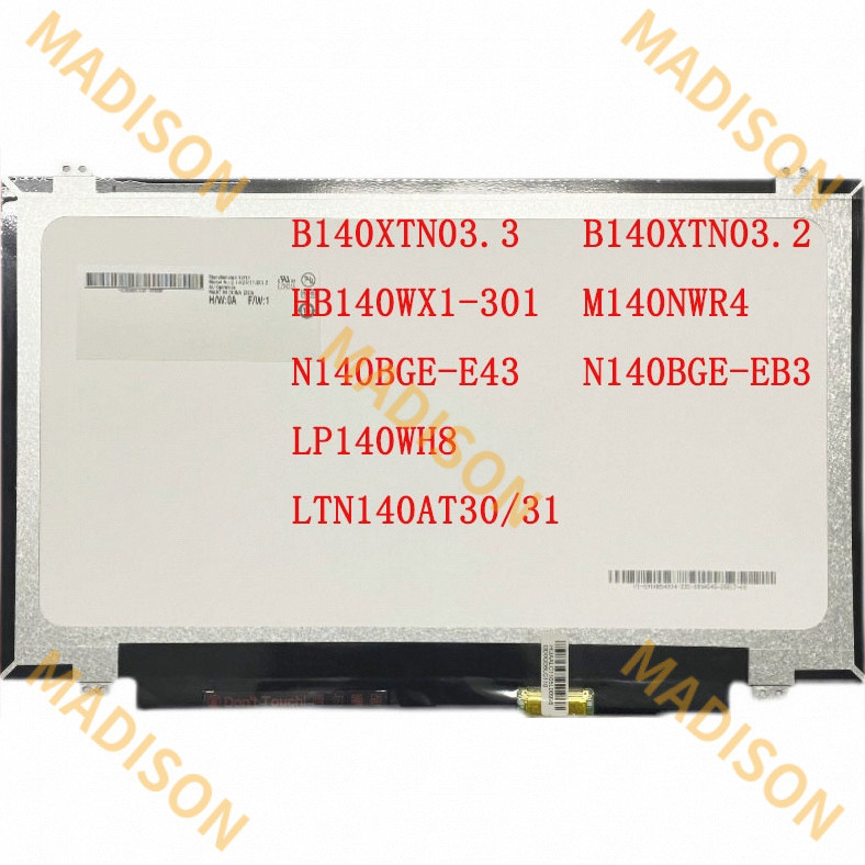 14 "นิ้ว lp140wh8 ltn140at30/31 b140xtn03.3/03.2 m140nwr4 N140BGE-EB3 lp140wh2 tps1 HB140WX1-301 แล็
