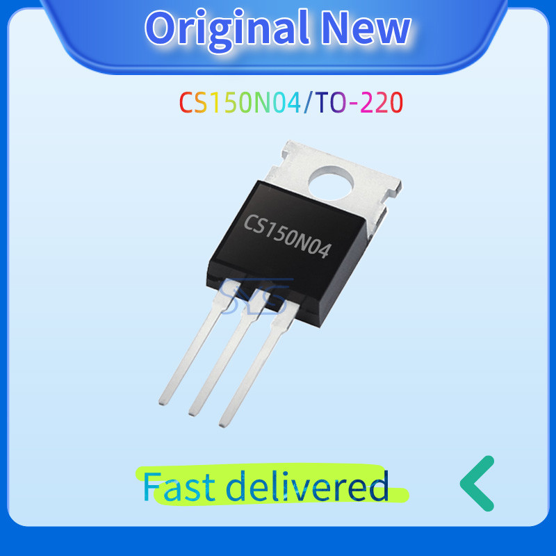 10PCS ใหม่ CS150N04 MOSFET 150A 40V TO-220 ทรานซิสเตอร์ CS150N04A8
