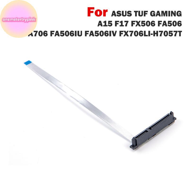 ONEPINK สําหรับ ASUS TUF GAMING A15 F17 FX506 ฮาร์ดไดรฟ์ SATA HDD SSD Connector Flex Cable .