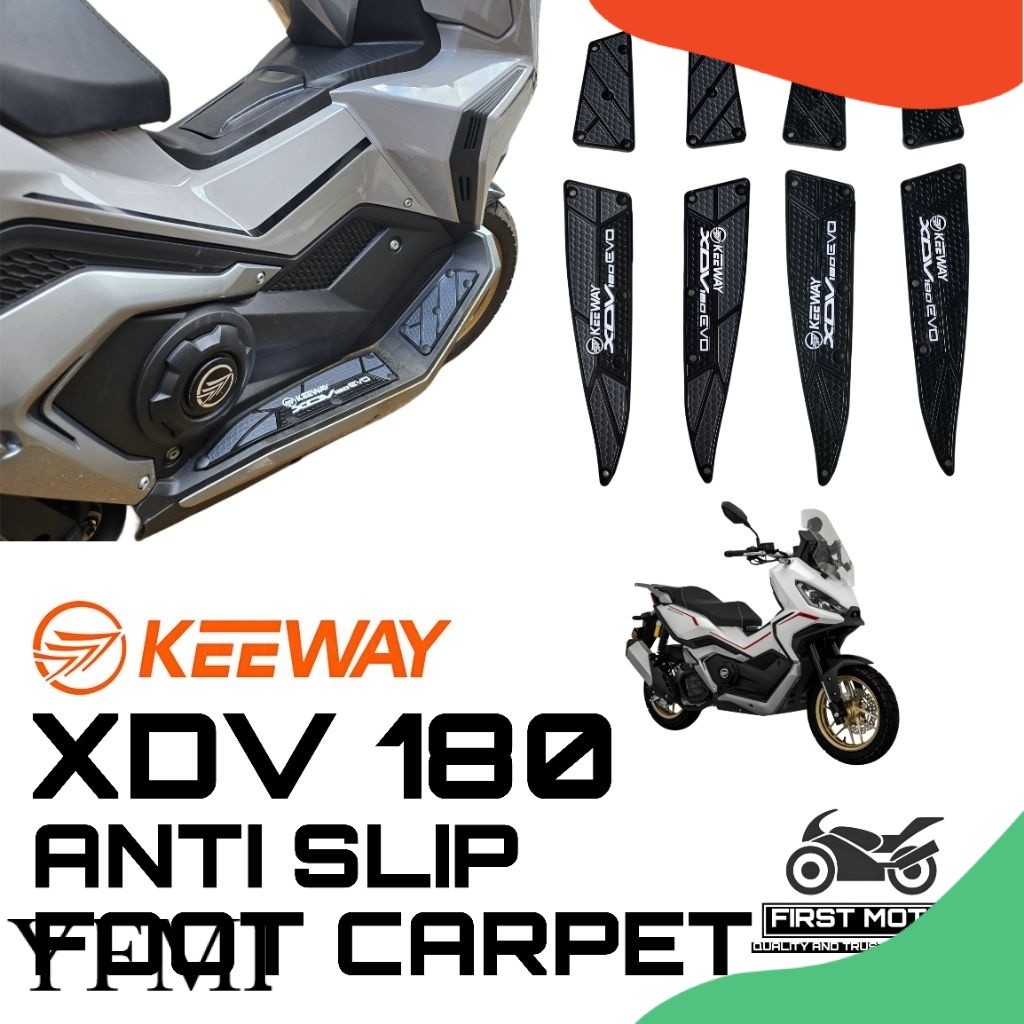 FOOT CARPET KEEWAY XDV180 XDV 180 XDV180I XDV180 EVO SANTI SLIP FASHION FOOT CARPET อุปกรณ์เสริมอุปก