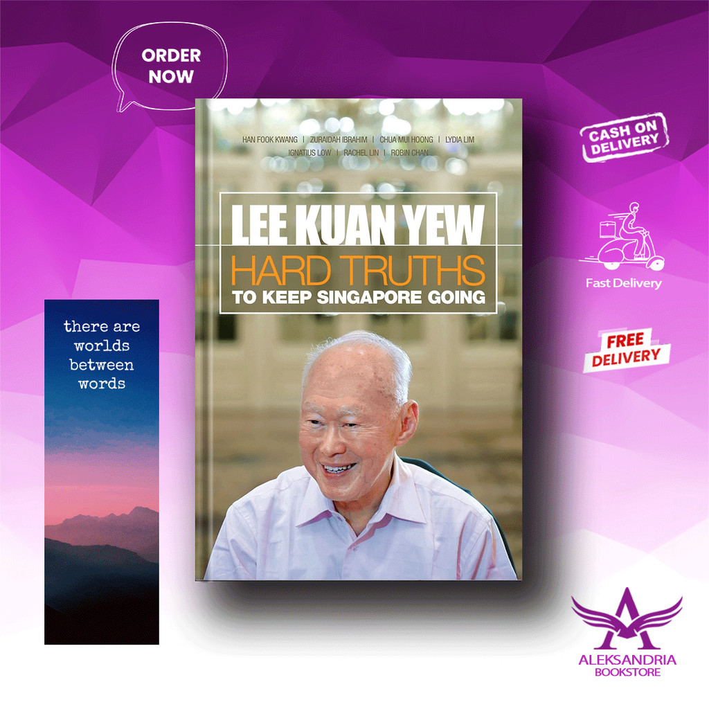 Lee Kuan Yew : Hard Truth To Keep Singapore Going โดย Kuan Yew Lee (เวอร์ชันภาษาอังกฤษ)