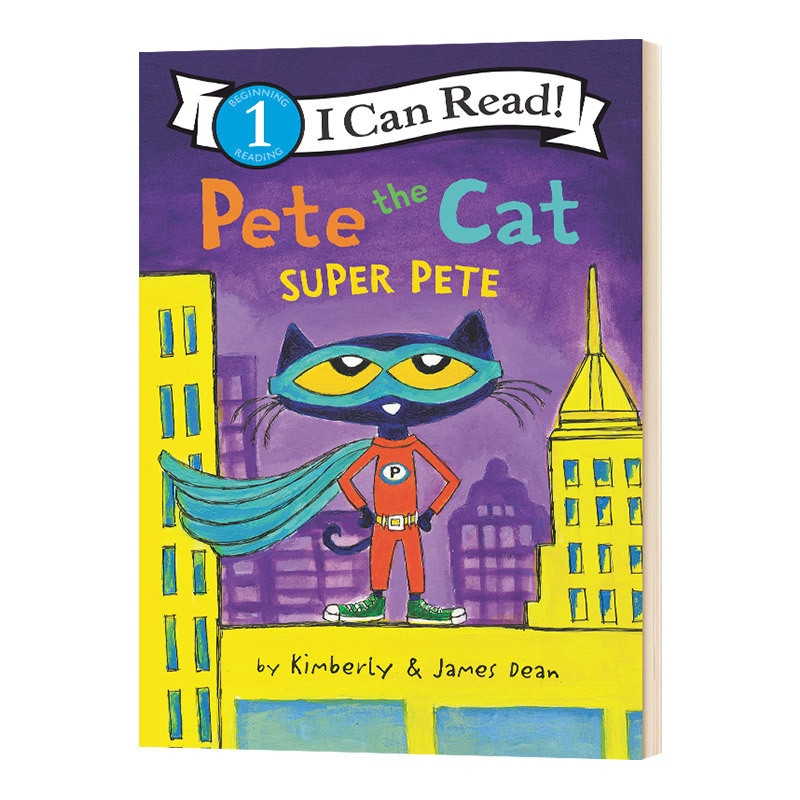 Collins Pete Cat Super Pete หนังสือภาพภาษาอังกฤษ Pete the Cat Super Pete เรื่องราวพ่อแม่และลูก
