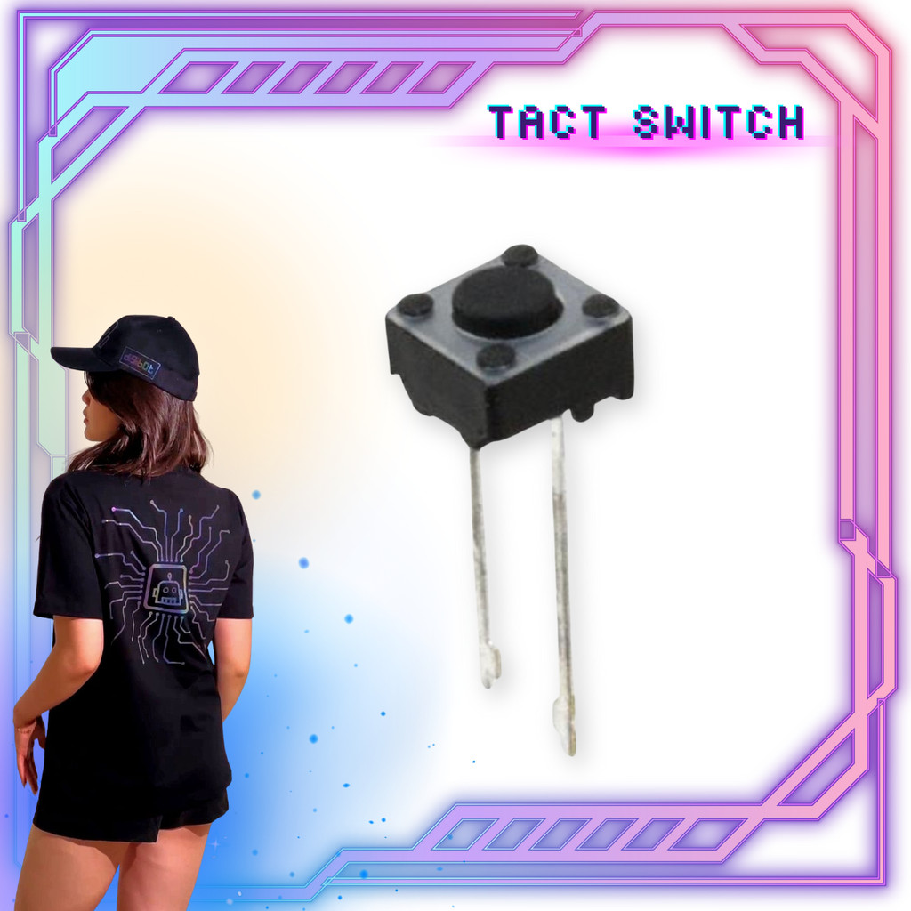 Tact Switch - ปุ่มกด Mini - Digibot Official