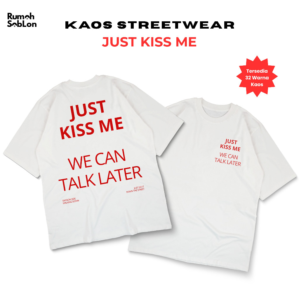 [JUST KISS ME] เสื้อยืดสตรีทแวร์อินเทรนด์ เสื้อผ้าคู่รัก