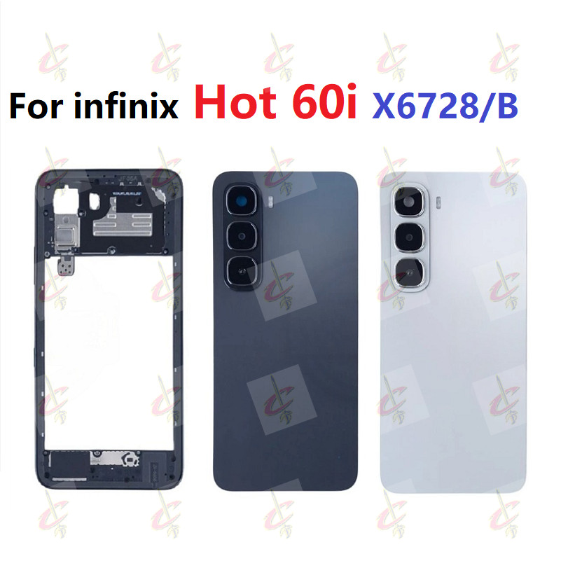 บอดี้ Body ฝาหลัง บอดี้กลาง สําหรับ Infinix Hot 60i 4G X6728 X6728B