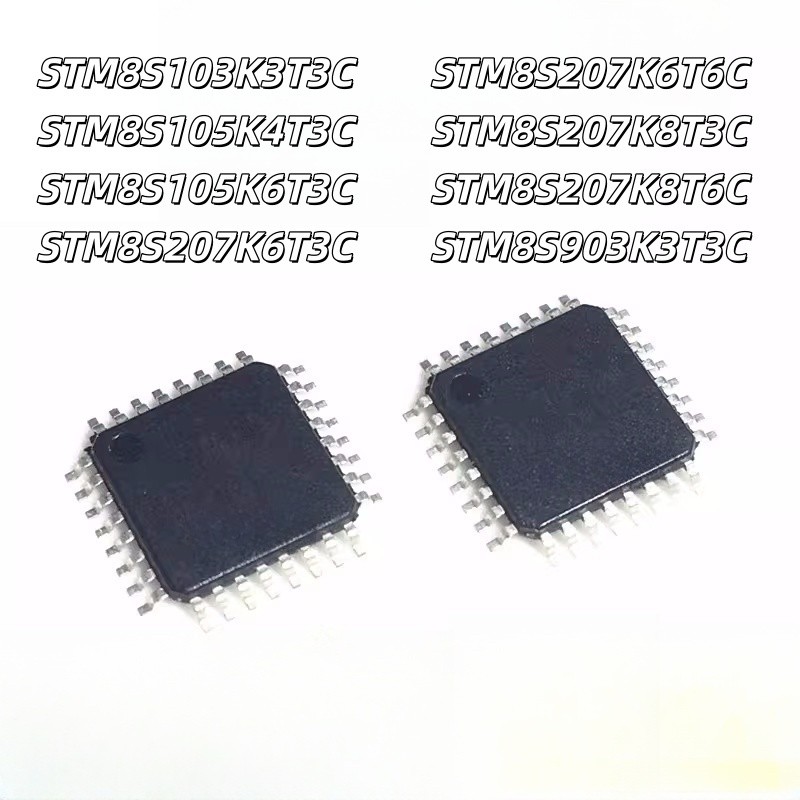 ยี่ห้อใหม่เดิม STM8S103K3T3C 8S105K4T3C 8S207K6T3C 8S903 K6T6C K8T3C K8T6C