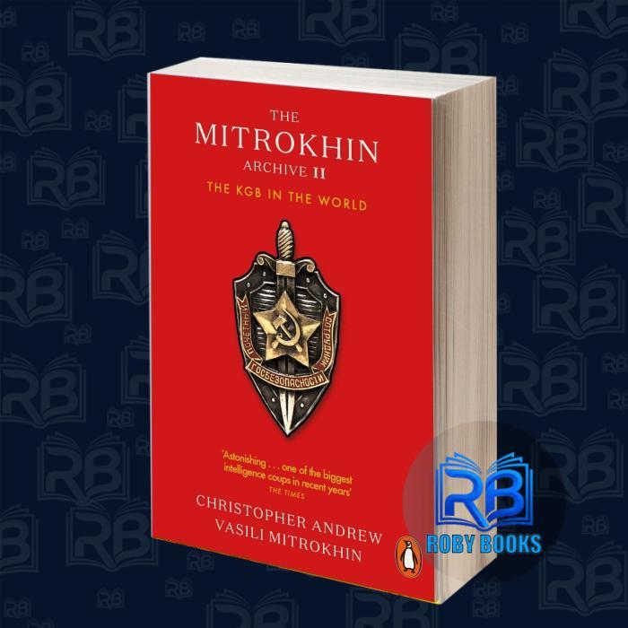 The Mitrokhin Archive II: KGB ในโลก