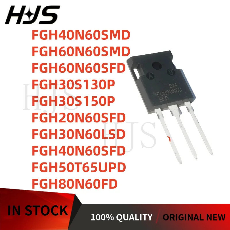 5 ชิ้น FGH40N60SMD TO-247 FGH30S130P FGH60N60SMD FGH60N60SFD FGH30S150P FGH20N60SFD CHIFHD FJ60SF30N