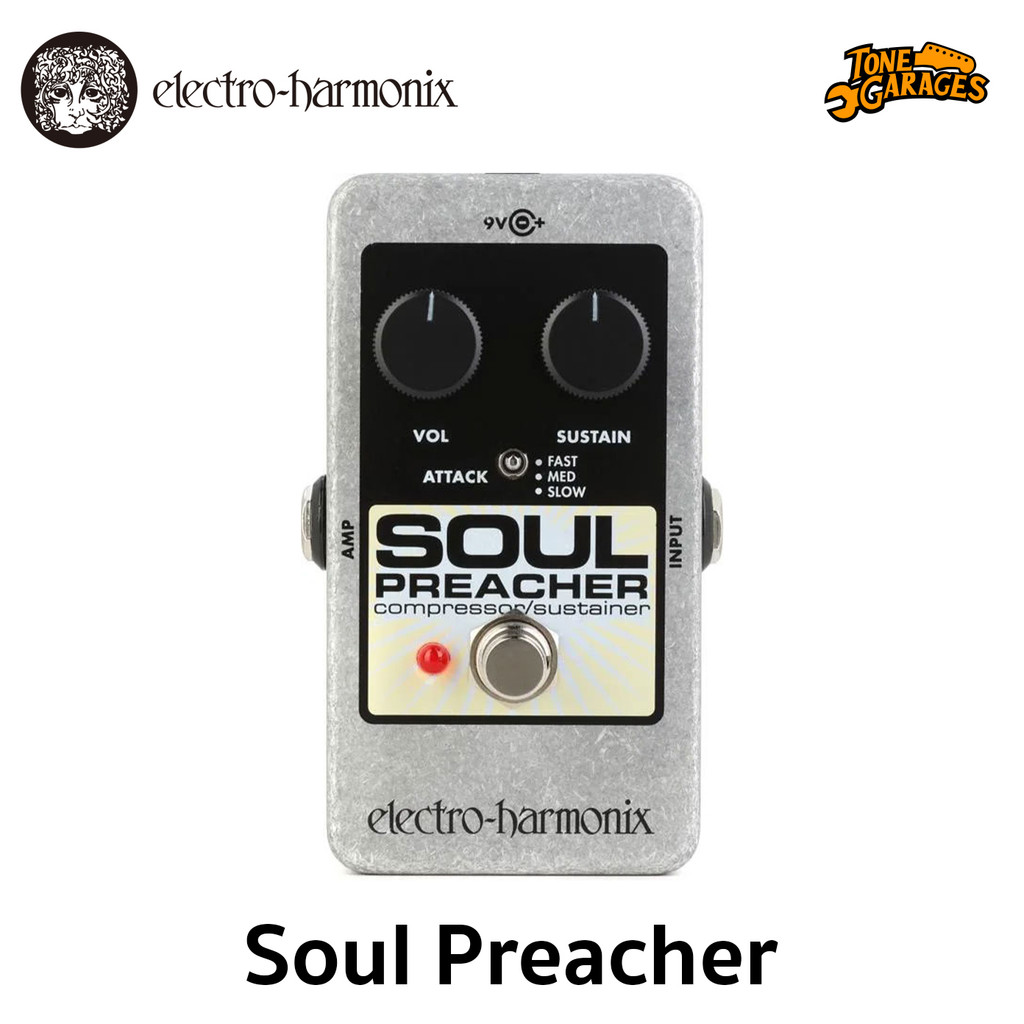 Electro-Harmonix Soul Preacher Compressor / Sustainer เอฟเฟค กีต้าร์ Made in USA