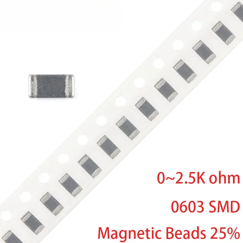 100 ชิ้น 0603 ลูกปัดแม่เหล็ก SMD 25% Tolerance 0 ~ 2.5K 2.5K 2K 1K 600R 300R 220R 180R 150R 120R 100
