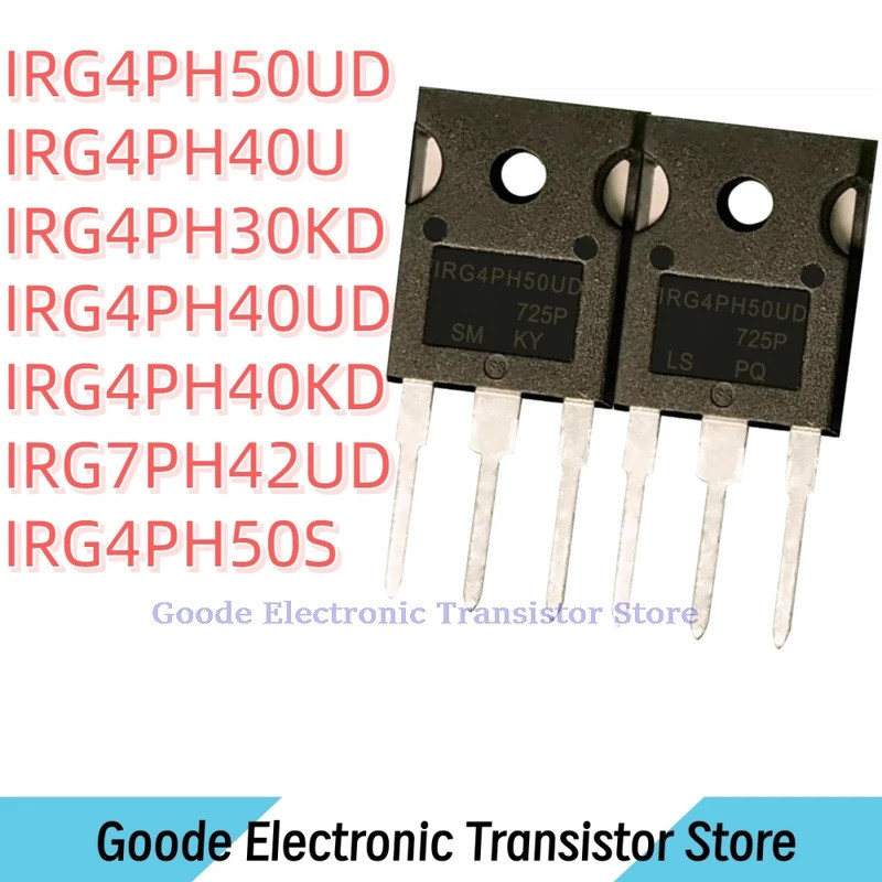 10PCS G4PH50UD IRG4PH50UD IRG4PH40U IRG4PH30KD IRG4PH40UD IRG4PH40KD IRG7PH42UD IRG4PH50S คุณภาพที่ด