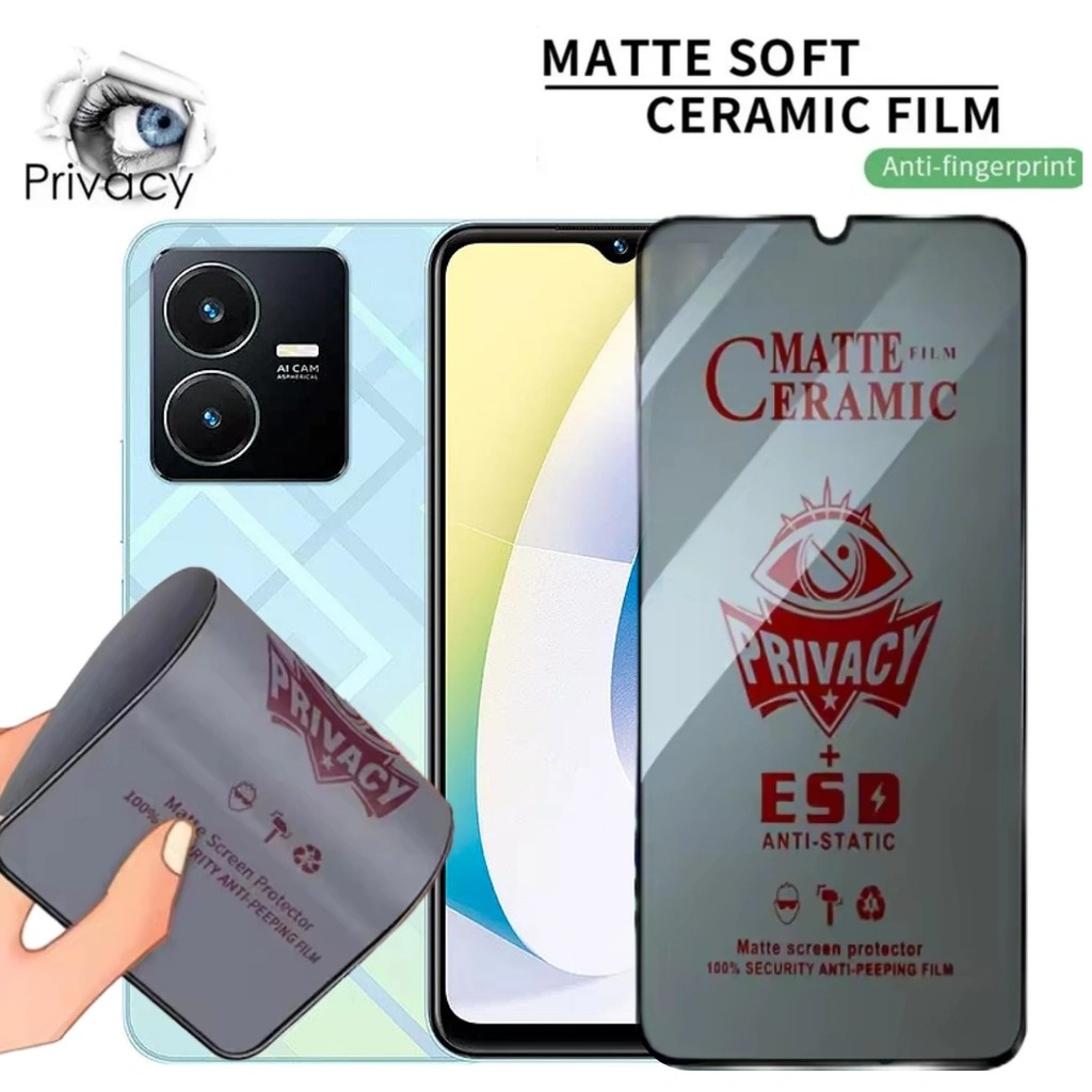 VIVO Y22 / Y22s Ceramic Matte Anti Spy No กระจกนิรภัย