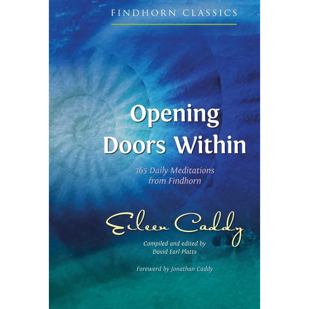 [Preloved A+] Opening Doors Within: 365 การทําสมาธิประจําวันจาก Findhorn โดย Eileen Caddy, Jonathan,